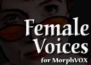 Female Voices - MorphVOX Add-on screenshot