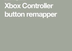 software - Xbox Controller Button Remapper 1.9.1.0 screenshot